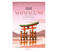 Shimaguni. Atlas narrado de las islas de Japón