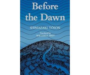 Shimazaki Toson Before the Dawn (Tascabile)
