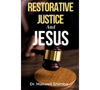 Shimba Restorative Justice and Jesus (Tascabile)