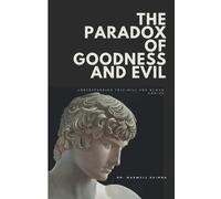 Shimba The Paradox of Goodness and Evil (Tascabile)