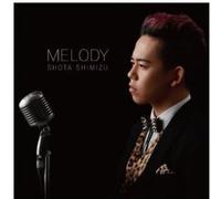 Shimizu, Shota - Melody