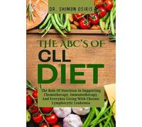 Shimon Osiris THE ABC's OF CLL DIET (Tascabile)