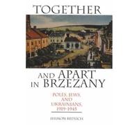 Shimon Redlich Together and Apart in Brzezany (Copertina rigida)