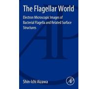 Shin-Ichi Aizawa The Flagellar World (Tascabile)