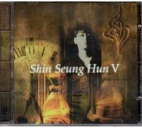 Shin Seung Hun - Shin Seung Hun - V (UK Import)