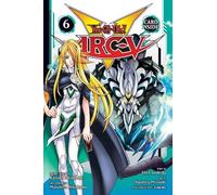Shin Yoshida Kazuki Takahashi Yu-Gi-Oh Arc-V, Vol. 6 (Tascabile)