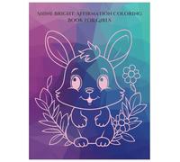 Shine Bright: Affirmation Coloring Book for Girls