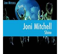 Shine by Joni Mitchell (2007-09-24)