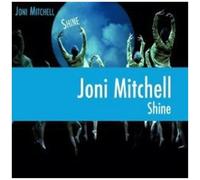 Shine by Joni Mitchell (2007-09-24)