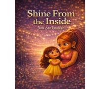 Shine From the Inside