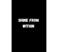 Shine from Within