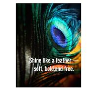 Shine Like a Feather - Premium Notebook: A Journal to Embrace Your Softness, Boldness, and Freedom