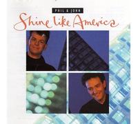 Shine Like America By Phil & John (0001-01-01)