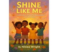Shine Like Me