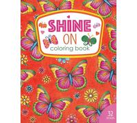 Shine on Coloring Book: 32 Designs