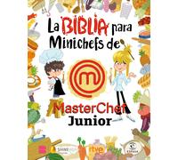 Shine RTVE La Biblia para Minichefs de MasterChef Junior (Tascabile)