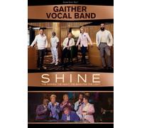 Shine: The Darker The Night, The Brighter The Light (DVD) Gaither Vocal Band