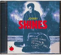 Shines, Johnny - TOO WET TO PLOW