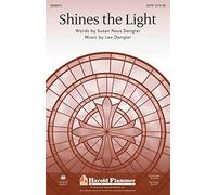 Shines The Light - CHORAL SCORE
