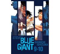 Shinichi Ishizuka Blue Giant Omnibus Vols. 9-10 (Tascabile) Blue Giant
