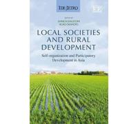 Shinichi Shigetomi Local Societies and Rural Development (Copertina rigida)