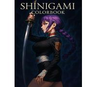 Shinigami Colorbook: 16 Bleach-Inspired Anime Pages to Color For fans of soul