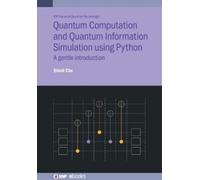 Shinil Cho Quantum Computation and Quantum Information Simula (Copertina rigida)
