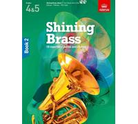 Shining Brass, Book 2: 18 Pieces for Brass, Grades 4 & 5, with 2 CDs