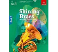 Shining Brass, Book 2 (Sheet Music) Shining Brass (ABRSM)