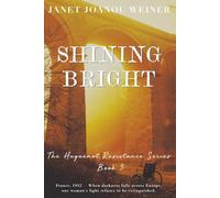 Shining Bright: The Huguenot Resistance Series, Book 3