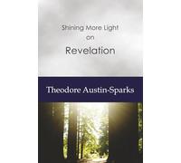 Shining More Light on Revelation