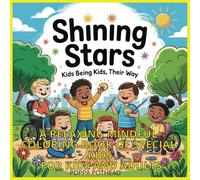 Shining Stars: Kids Being Kids, Their Way