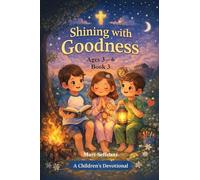 Shining with Goodness