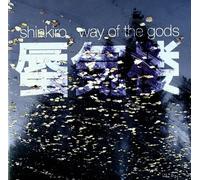 Shinkiro - Way Of The Gods