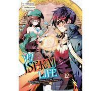 Shinkoshoto Pon My Isekai Life 12: I Gained a Second Character Class (Tascabile)