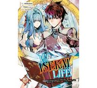 Shinkoshoto Pon My Isekai Life 25: I Gained a Second Character Class (Tascabile)