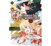 Shinkoshoto The Strongest Sage with the Weakest Crest 10 (Tascabile)