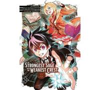 Shinkoshoto The Strongest Sage with the Weakest Crest 24 (Tascabile)