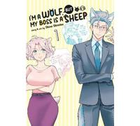 Shino Shimizu I'm a Wolf, but My Boss is a Sheep Vol. 1 (Tascabile)