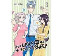 Shino Shimizu I'm a Wolf, but My Boss is a Sheep Vol. 3 (Tascabile)