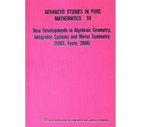 Shinobu Hosono New Developments In Algebraic Geometry, Integr (Copertina rigida)