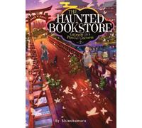 Shinobumaru The Haunted Bookstore - Gateway to a Parallel Universe ( (Tascabile)