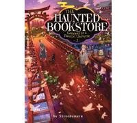 Shinobumaru The Haunted Bookstore - Gateway to a Parallel Universe ( (Tascabile)