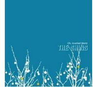 Shins The - Oh Inverted World