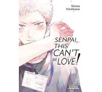 Shinta Harekawa Senpai, This Can’t Be Love (Tascabile)