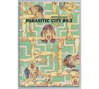 Shintaro Kago PARASITIC CITY n. 0.3 Hollow Press Italian Edition