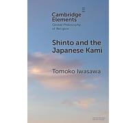 Shinto and the Japanese Kami