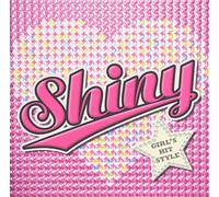 Shiny - Shiny-Girl S Hit Style