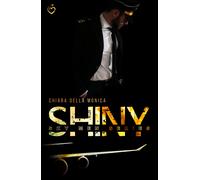 Shiny. Sky Men Series. Vol. 3 - Della Monica Chiara