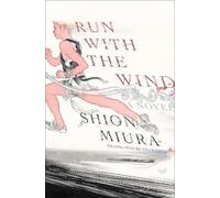 Shion Miura Yui Kajita Run with the Wind (Copertina rigida) (PRESALE 07/11/2024)